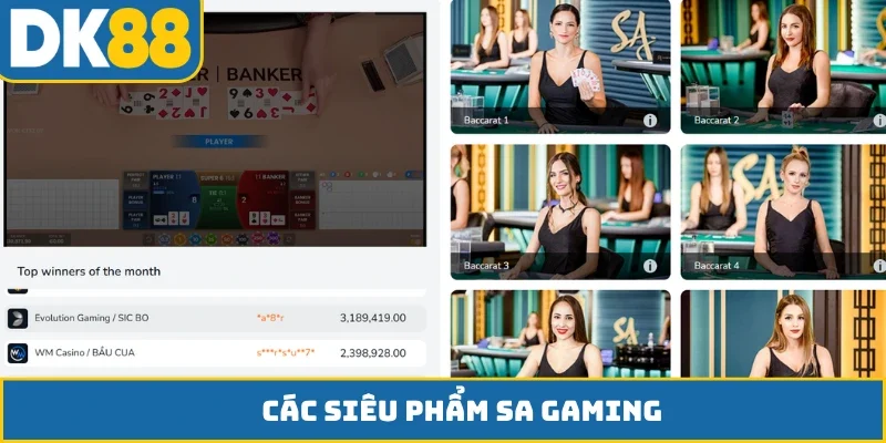 Các siêu phẩm SA Gaming