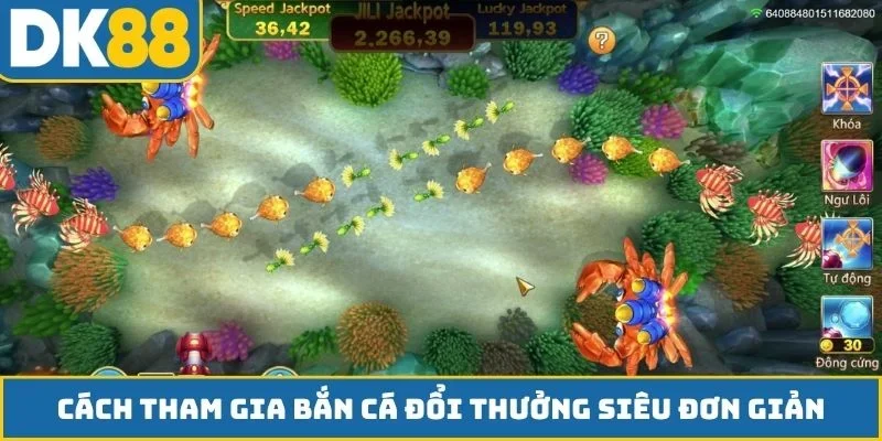 Cách tham gia bắn cá đổi thưởng siêu đơn giản