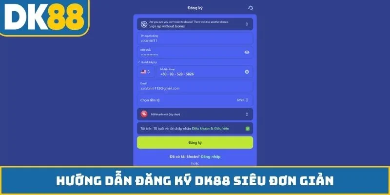 Hướng dẫn đăng ký DK88 siêu đơn giản